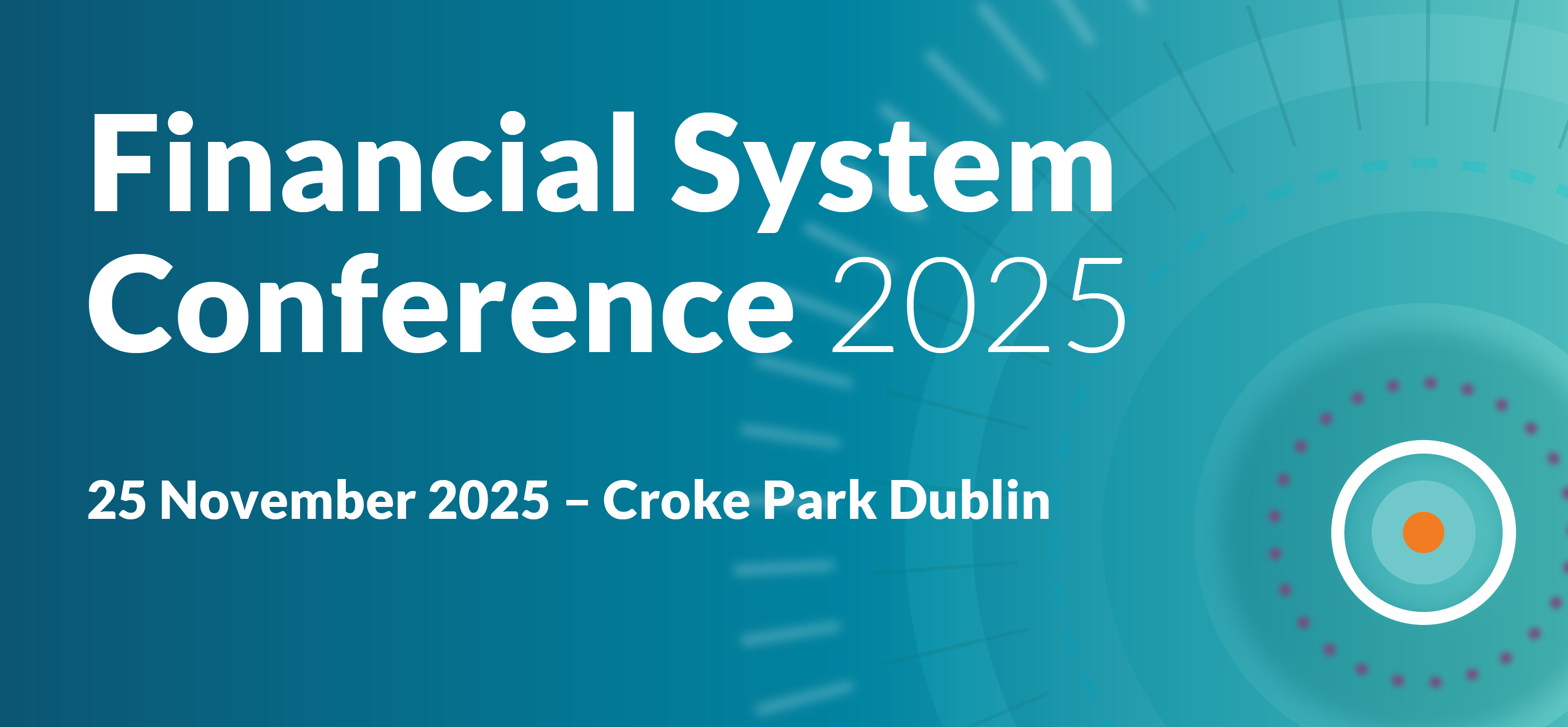 Financial System Conference 2025 Croke Park Dublin 25 November 2025
