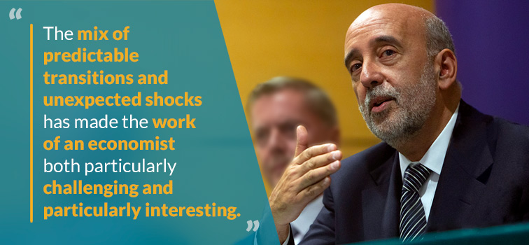 The mix of predictable transitions and unexpected shocks has made the work of an economist both particularly challenging and particularly interesting